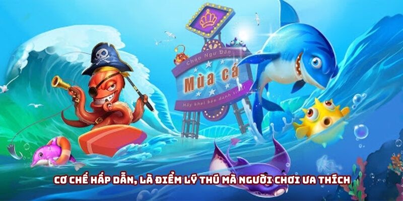Cơ chế hấp dẫn, là điểm lý thú mà người chơi ưa thích