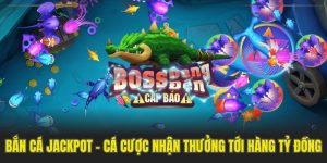 Bắn Cá Jackpot