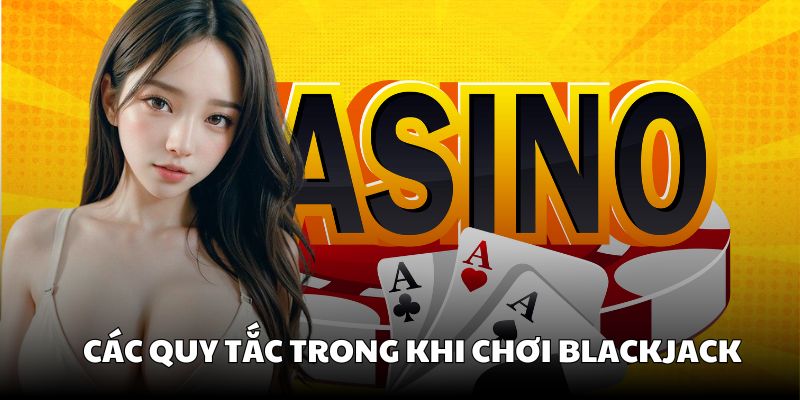 Hướng dẫn chơi Blackjack đơn giản cho hội viên