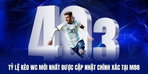 Tỷ Lệ Kèo WC