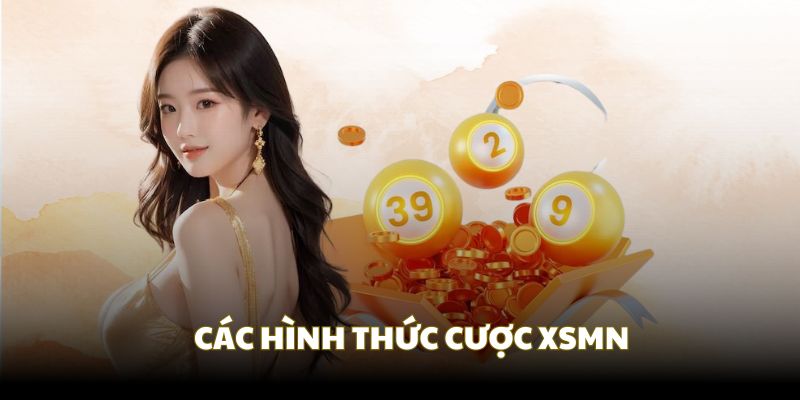 Khám phá hai loại cược chính trong XSMN