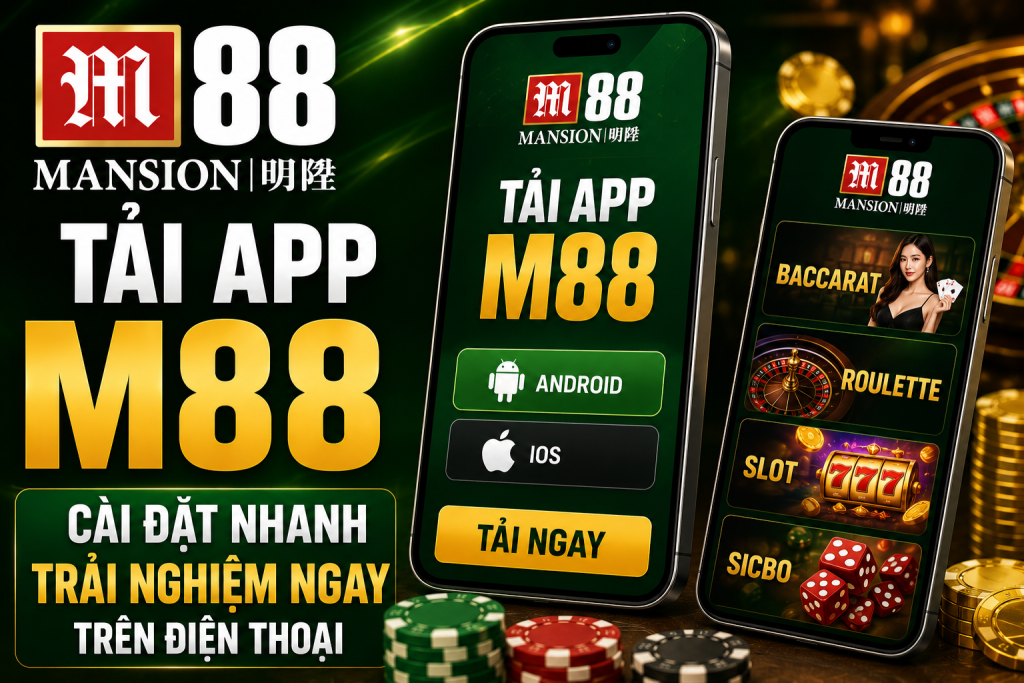 Chi tiết cách tải app m88 mới nhất